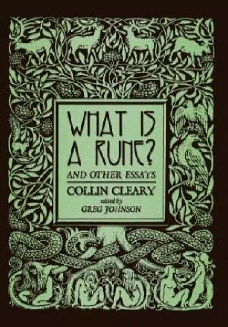 What Is a Rune? and Other Essays