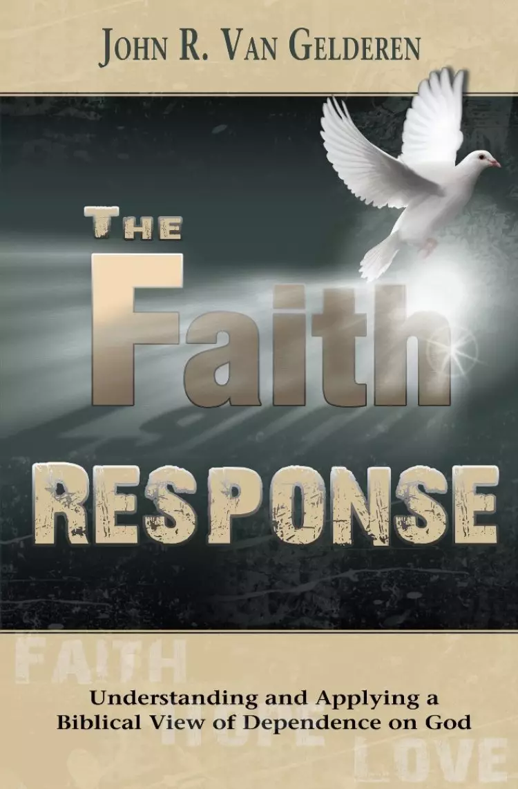 The Faith Response