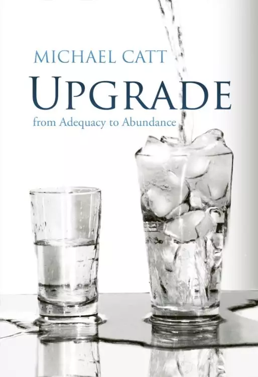 Upgrade : From Adequacy To Abundance