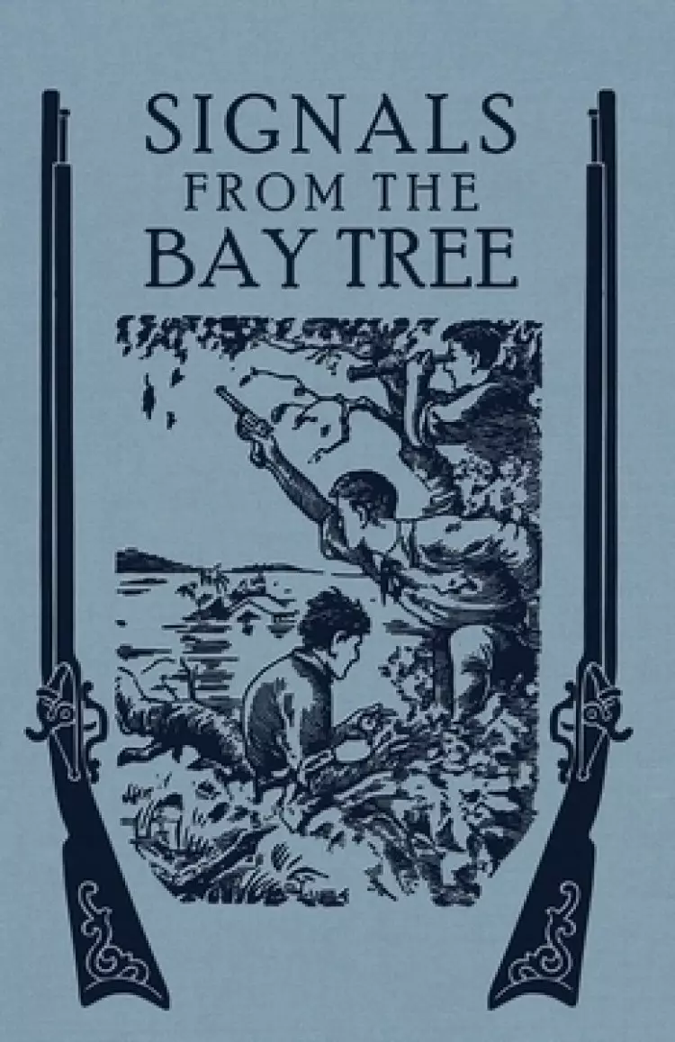 Signals From the Bay Tree