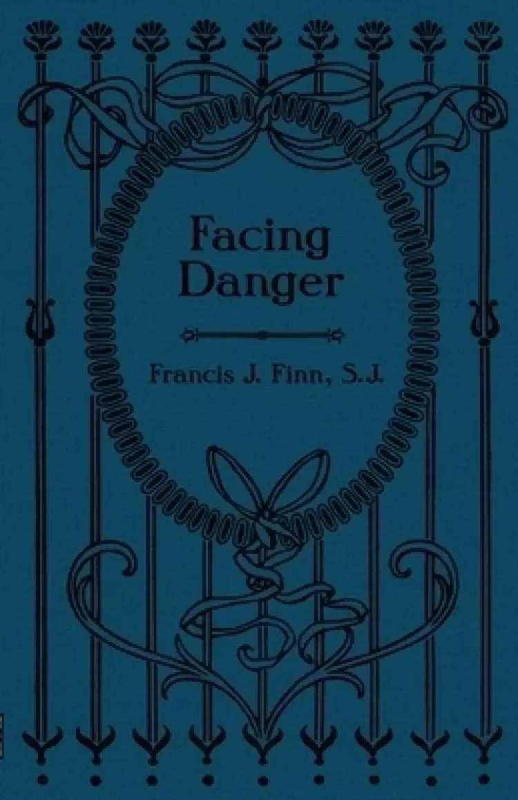 Facing Danger