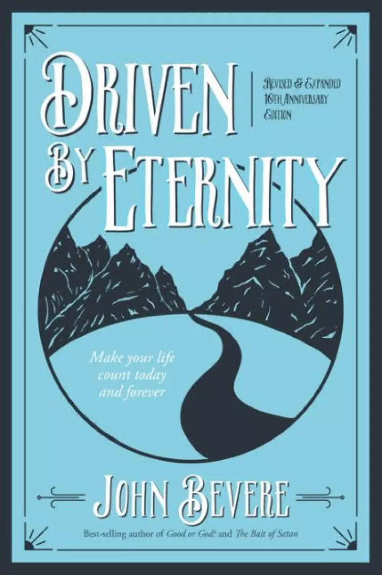 Driven By Eternity 10th Anniversary Edition