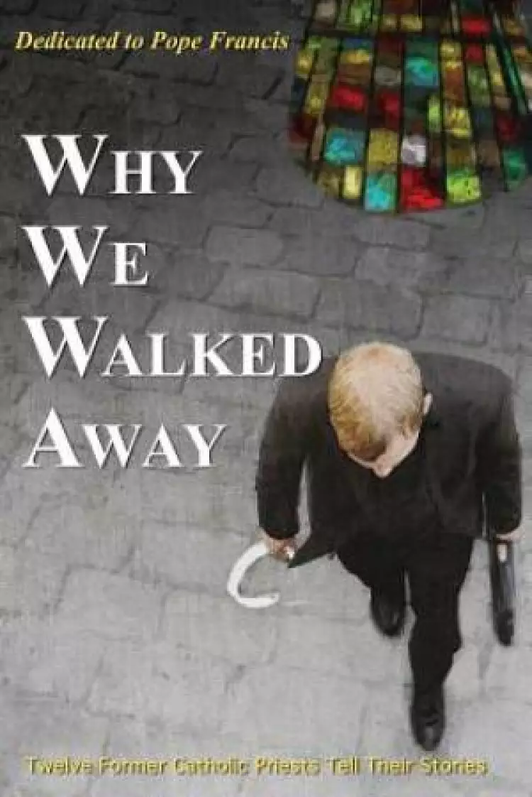 Why We Walked Away