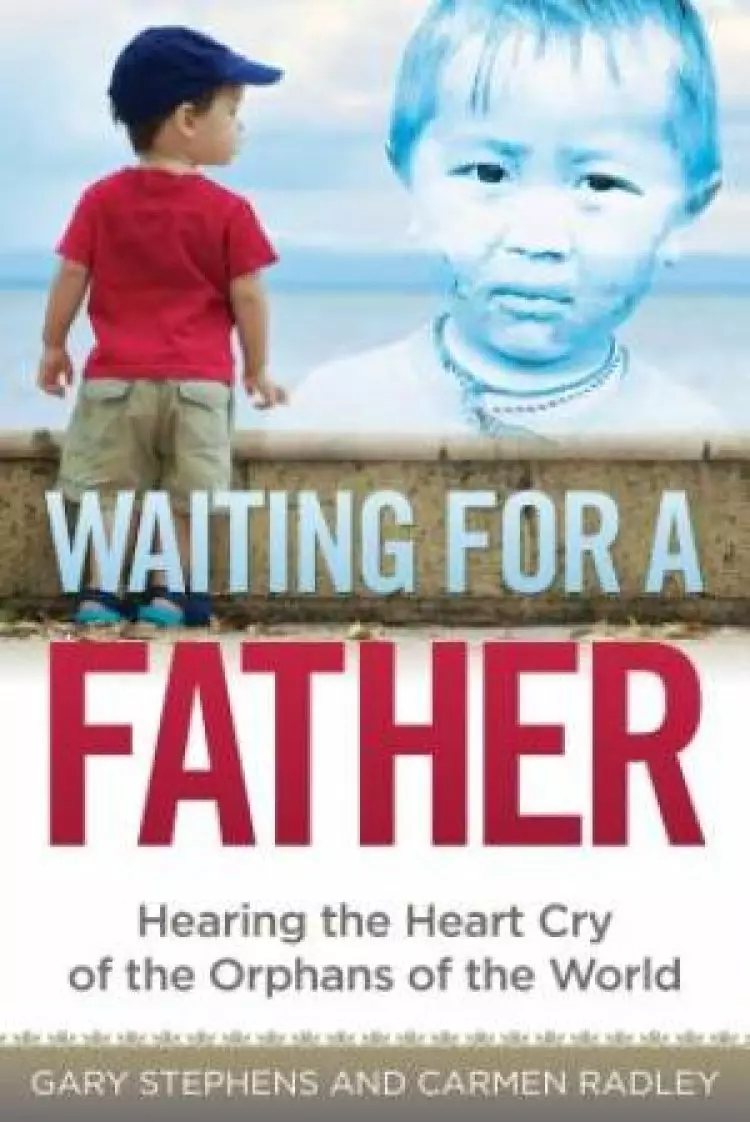 Waiting For A Father