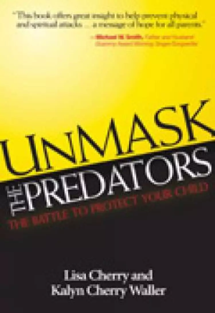 Unmask The Predators Paperback Book