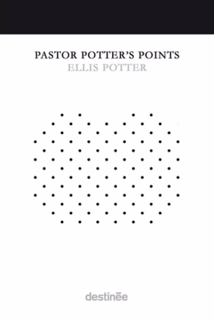 Pastor Potter's Points