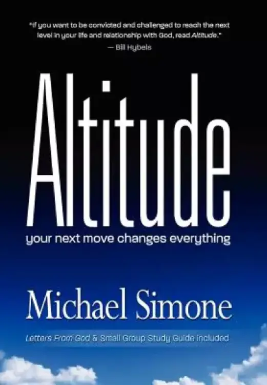 Altitude: Your next move changes everything