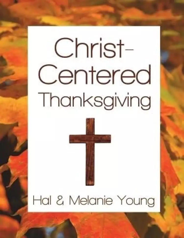 Christ-Centered Thanksgiving