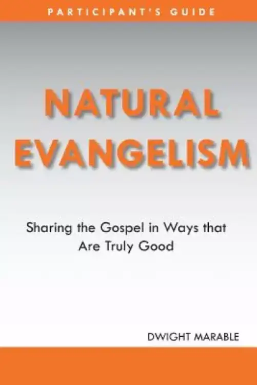 Natural Evangelism Participants Guide