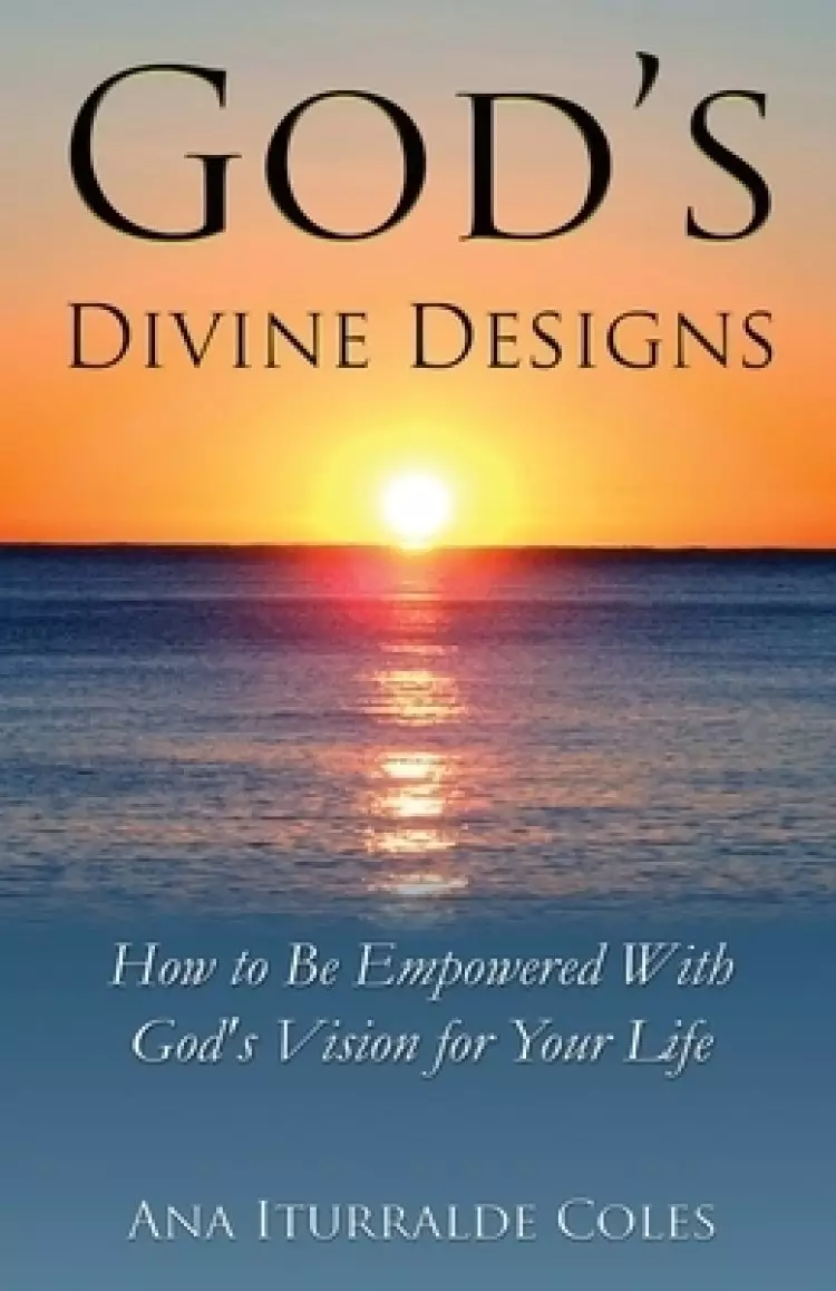 God's Divine Designs
