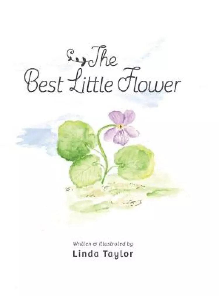 The Best Little Flower