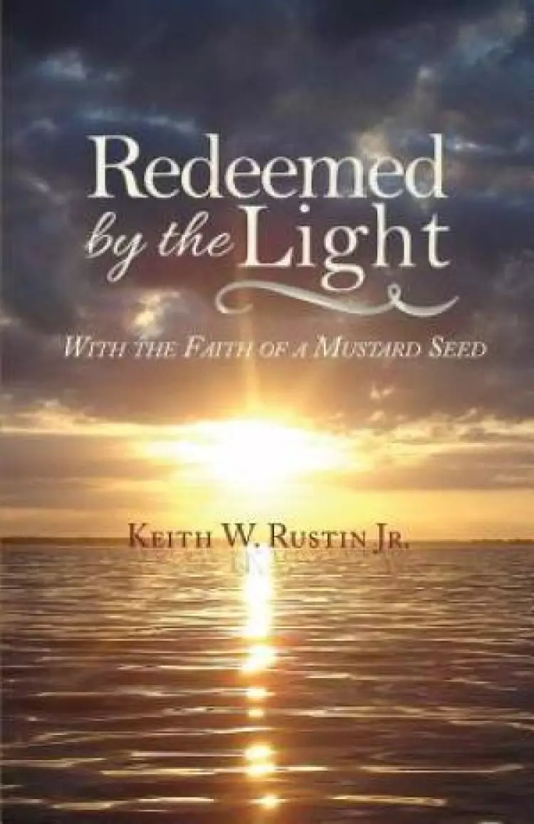 Redeemed by the Light