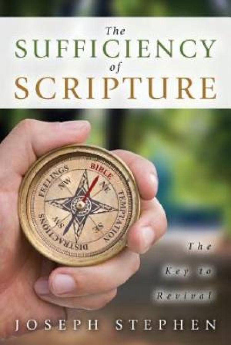 The Sufficiency of Scripture