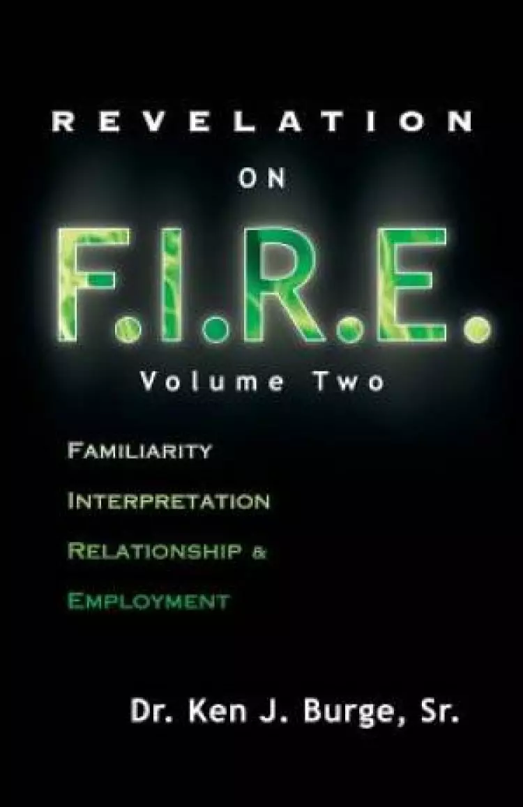 Revelation on F.I.R.E.: Volume Two