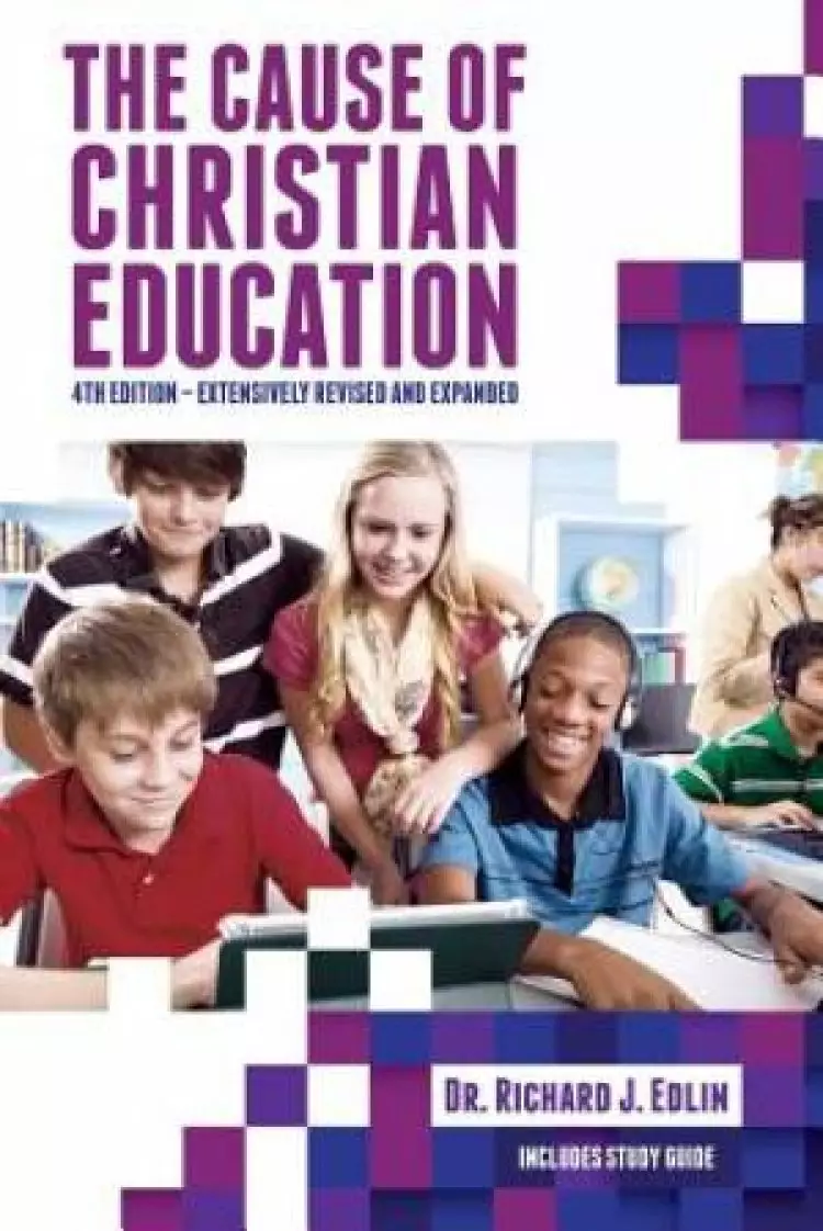 The Cause of Christian Education