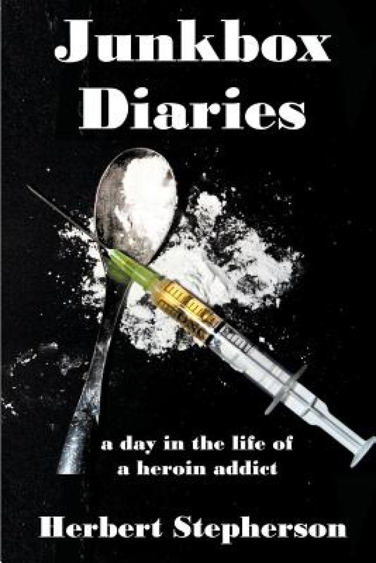 Junkbox Diaries: a day in the life of a heroin addict