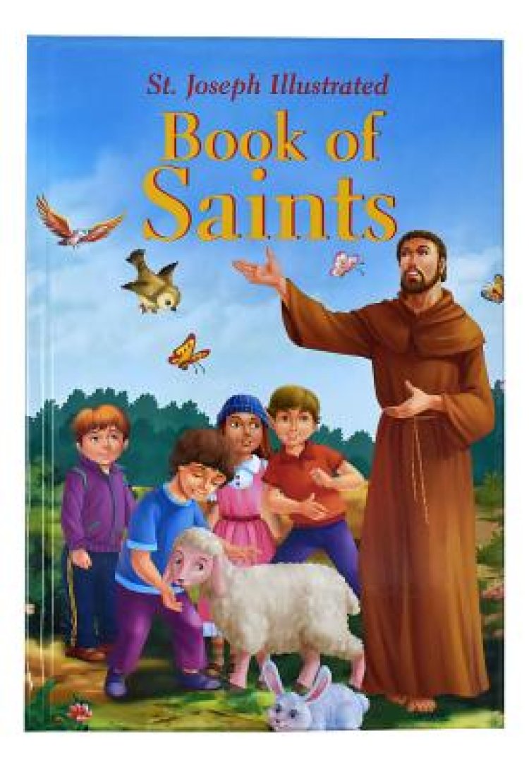 St. Joseph Illustrated Book of Saints: Classic Lives of the Saints for Children