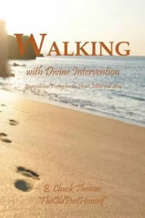 Walking with Devine Intervention