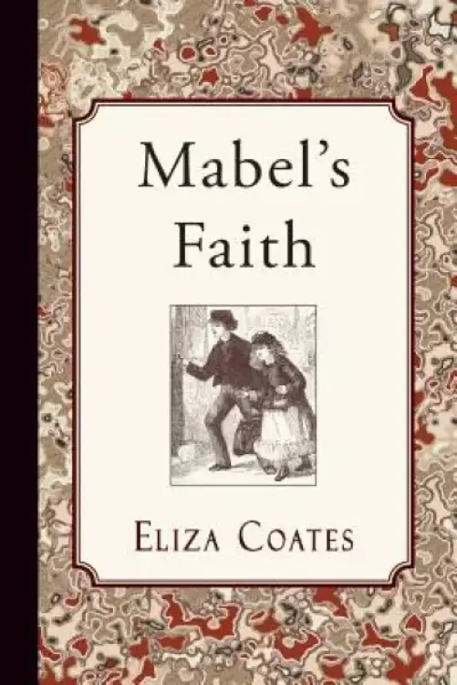Mabel's Faith