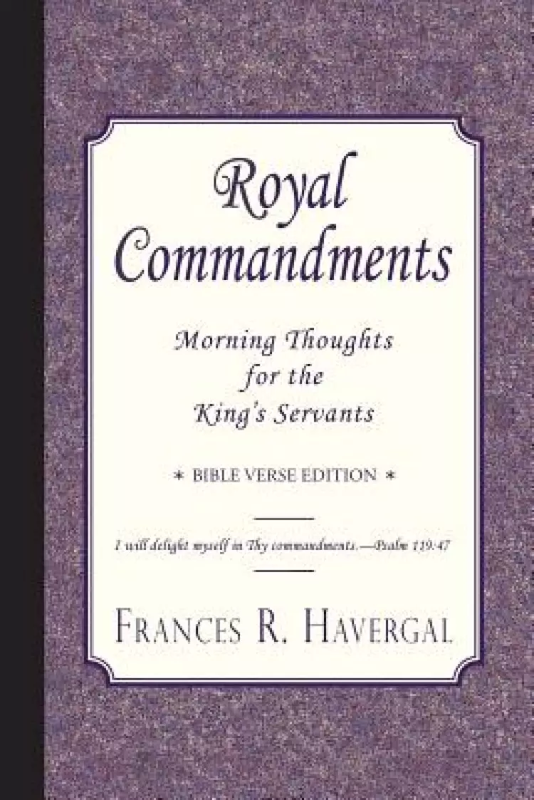 Royal Commandments: Morning Thoughts for the King's Servants