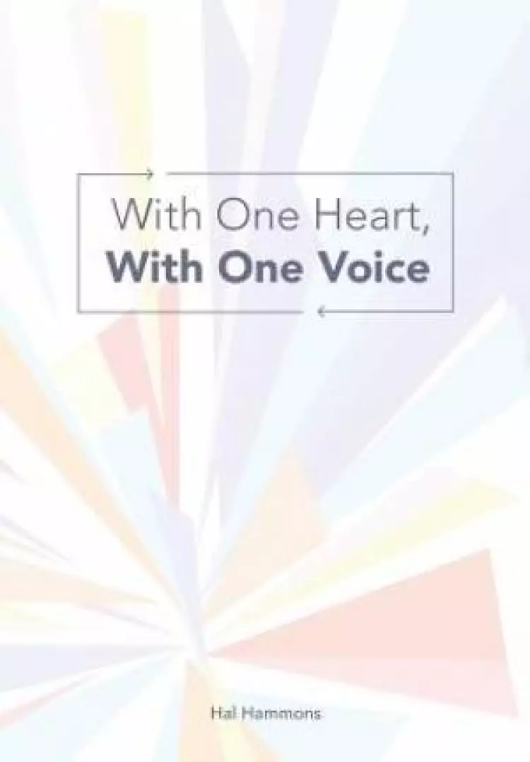 With One Heart, with One Voice