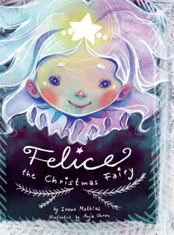 Felice the Christmas Fairy