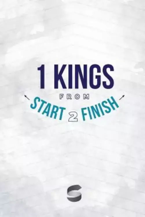 1 Kings from Start2Finish