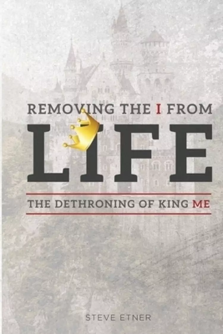 Removing the I from Life: The Dethroning of King Me
