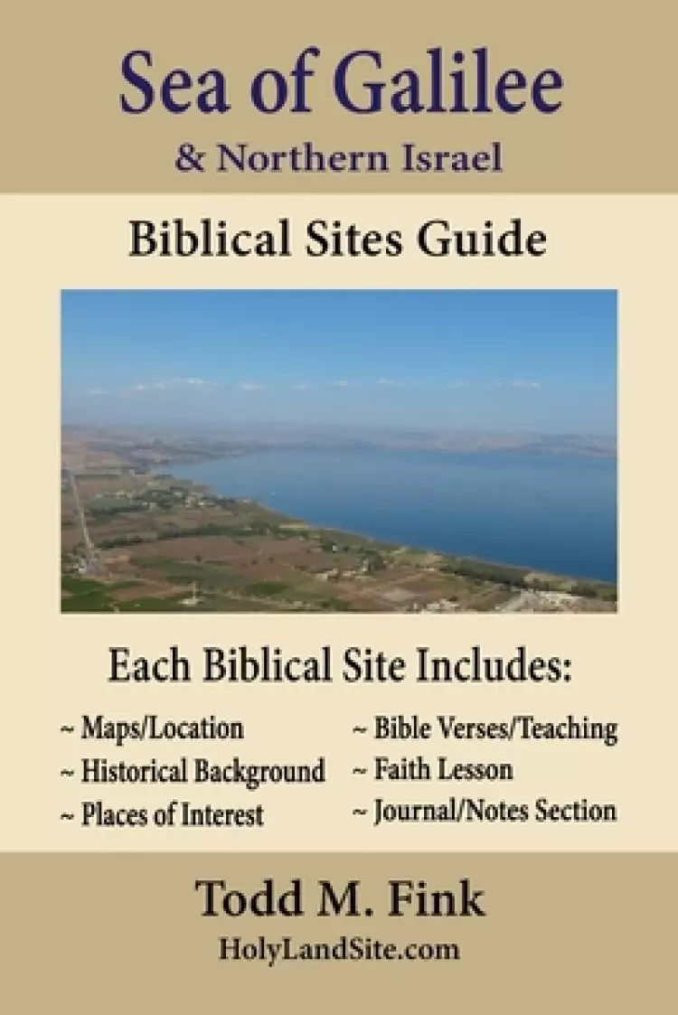 Sea of Galilee & Northern Israel Biblical Sites Guide