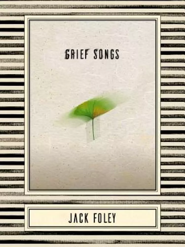 Grief Songs