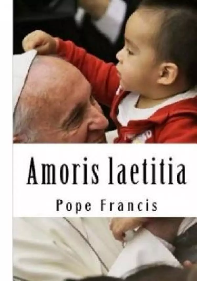 Amoris laetitia: On Love in the Family