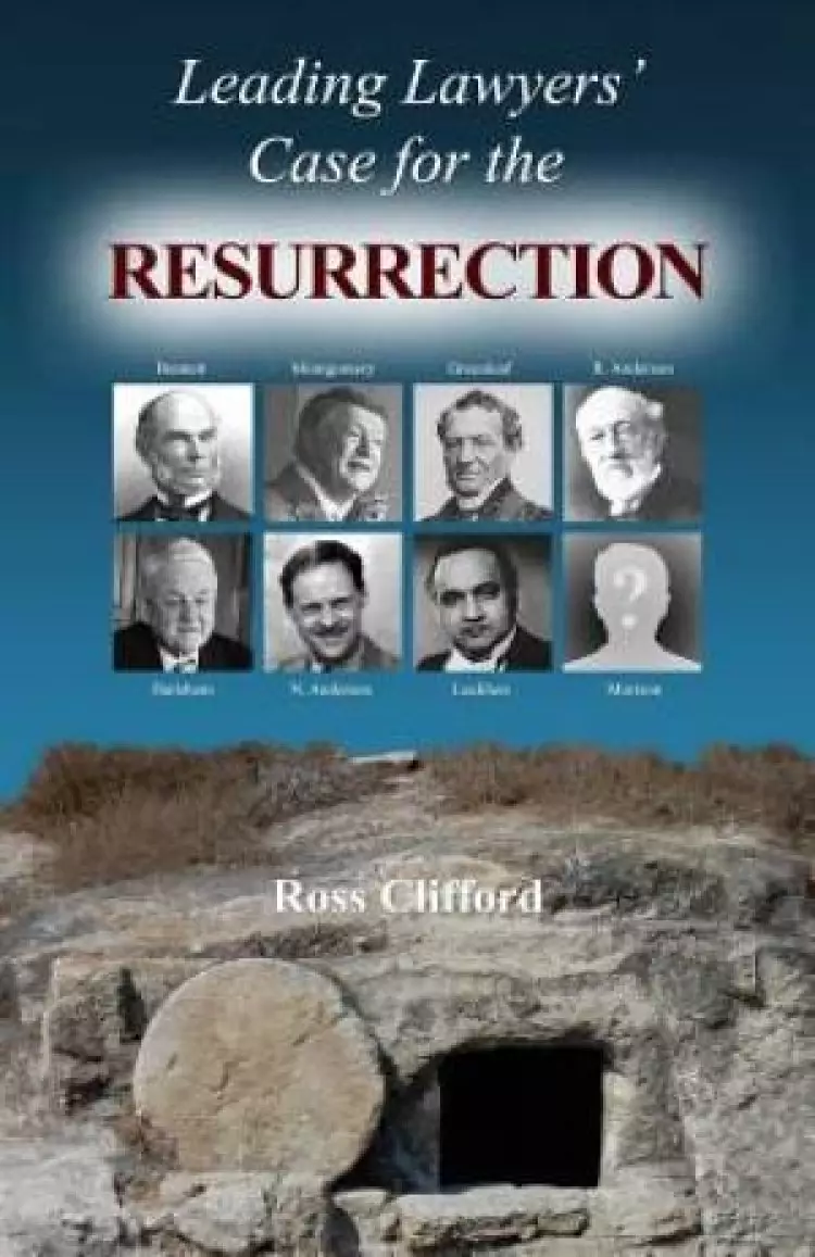 Leading Lawyers' Case for the Resurrection