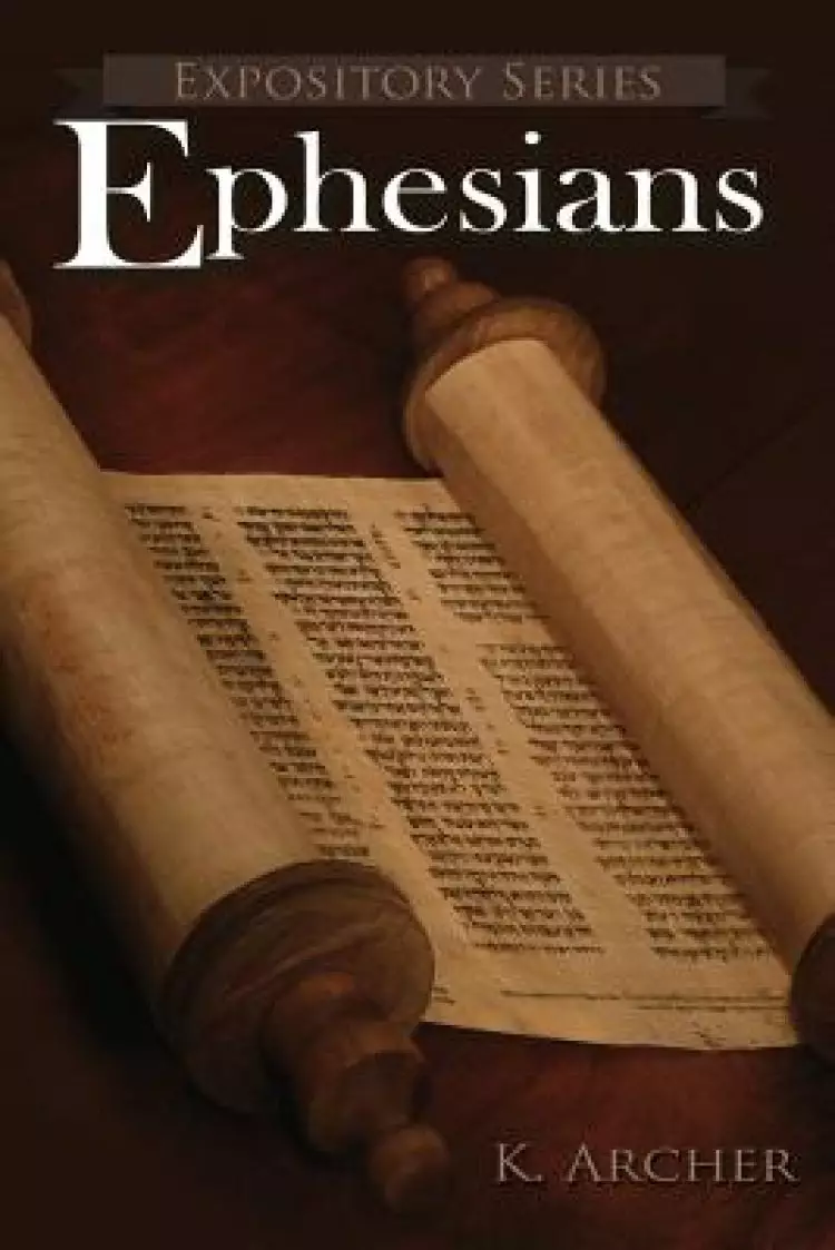 Ephesians: A Literary Commentary On Paul the Apostle's Letter to the Ephesians