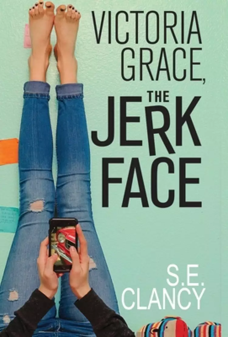 Victoria Grace, the Jerkface
