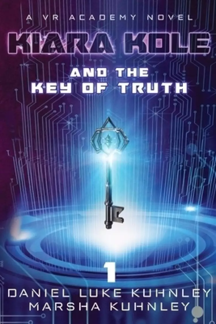 Kiara Kole And The Key Of Truth