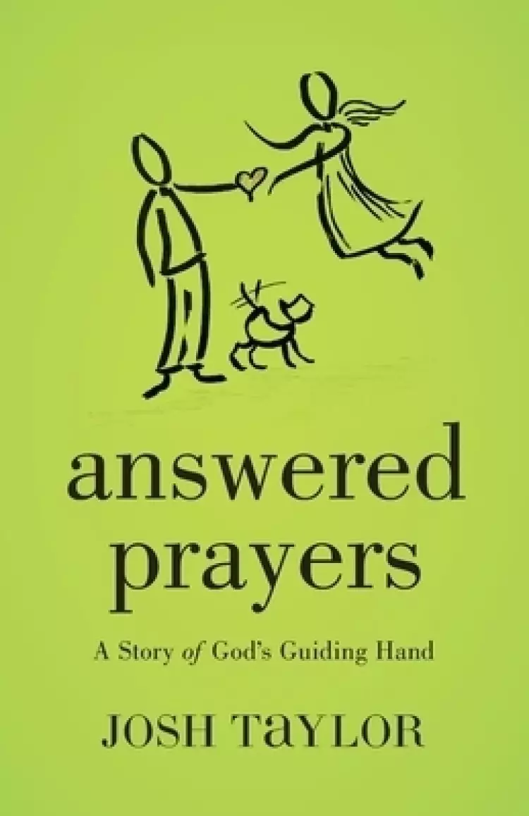 Answered Prayers: A Story of God's Guiding Hand