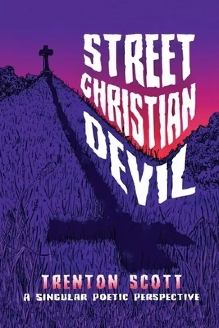 Street Christian Devil: a singular poetic perspective