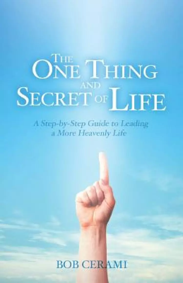 The One Thing and Secret of Life