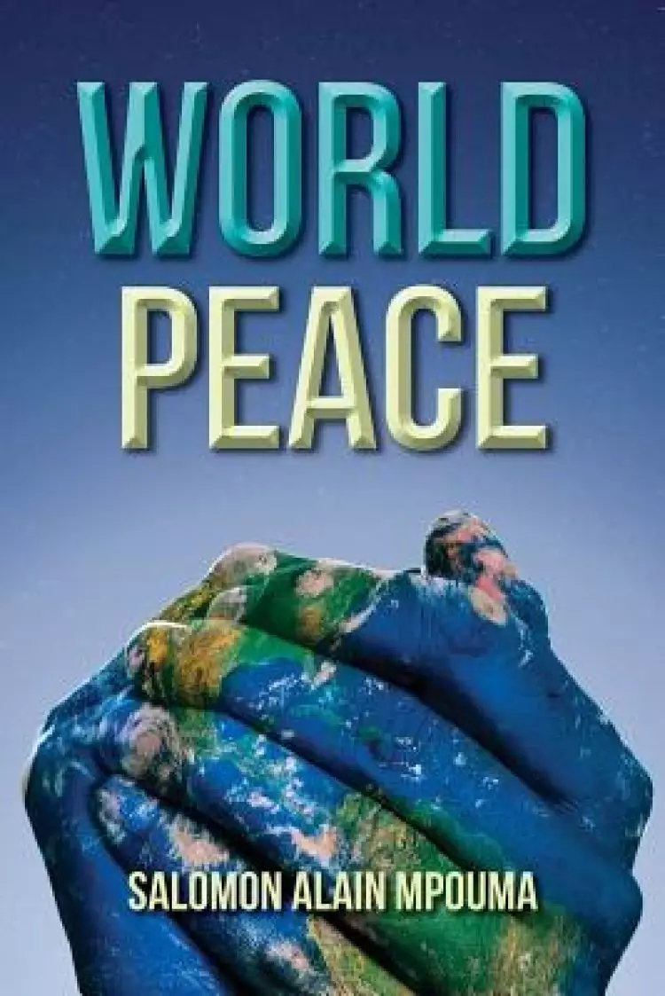 World Peace: World Peace Celebration