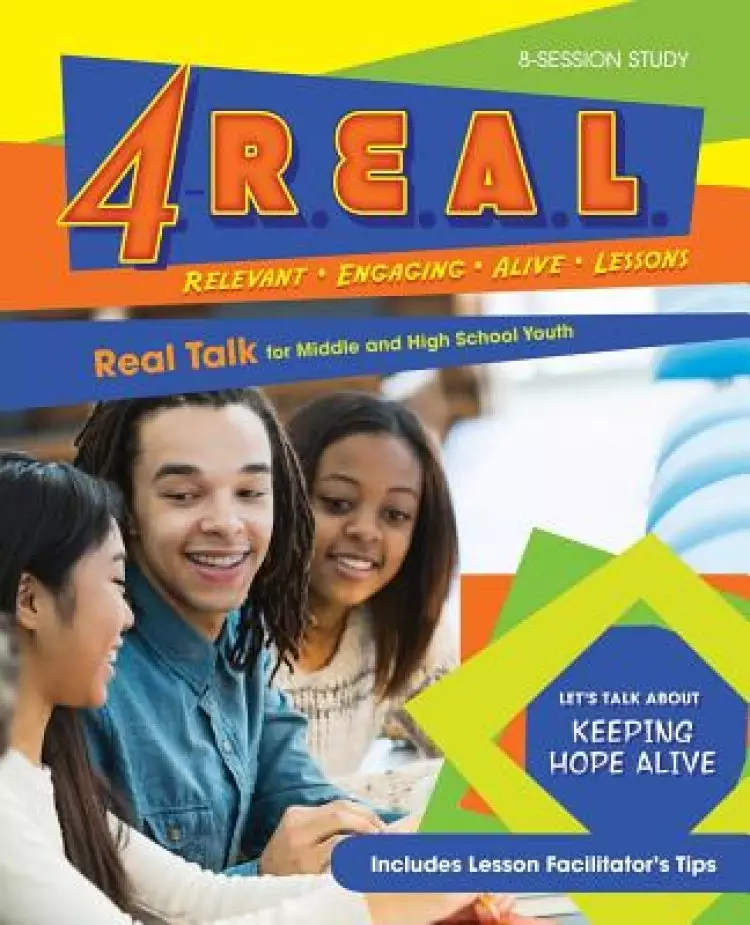 4-R.E.A.L.: Real Talk for Middle and High School Youth