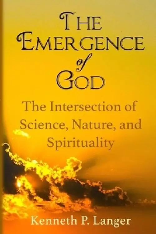 Emergence Of God