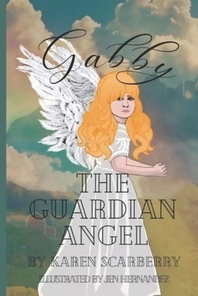 Gabby the Guardian Angel