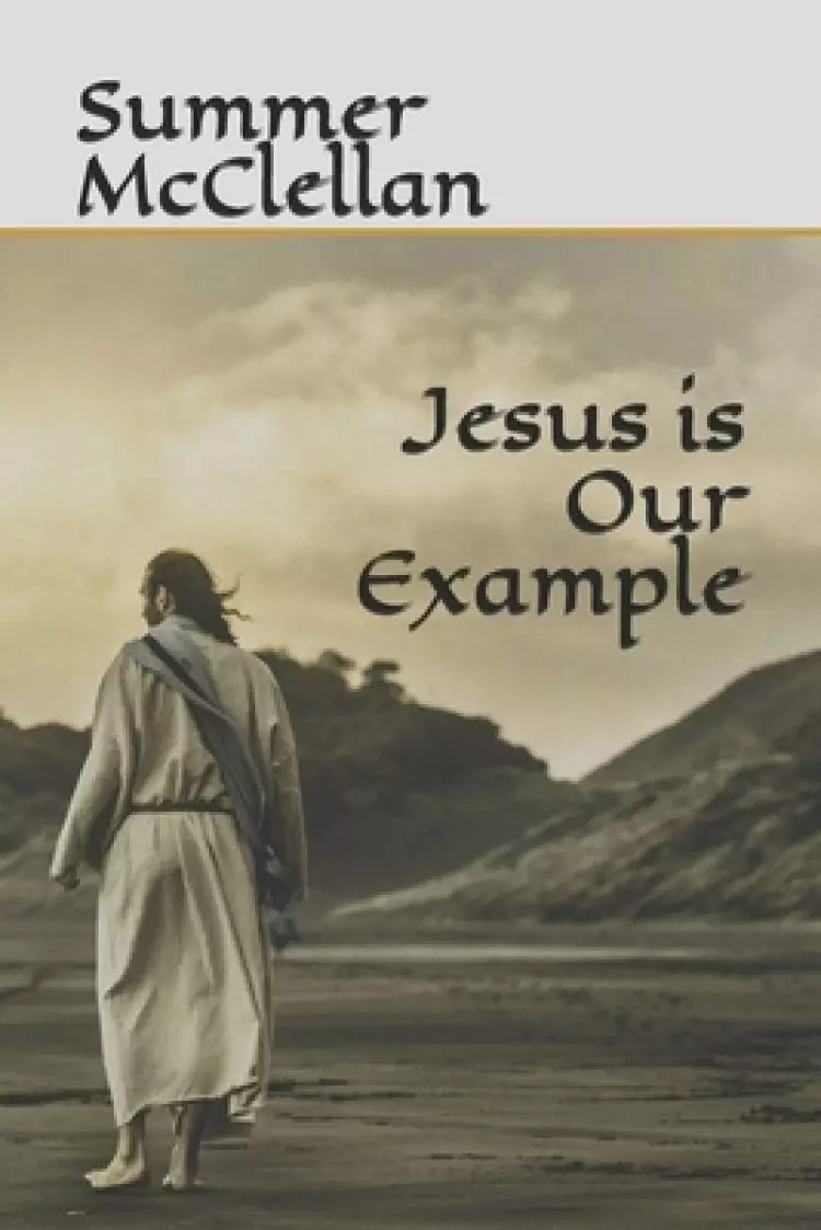 Jesus is Our Example