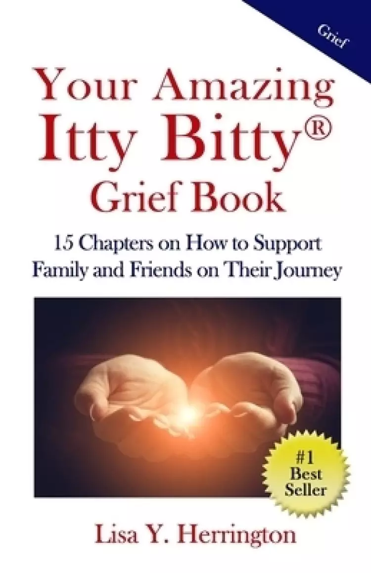 Your Amazing Itty Bitty(r) Grief Book