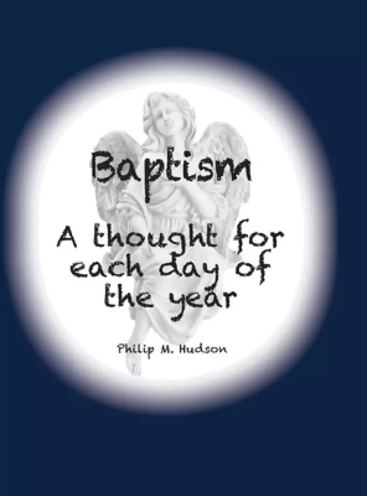 Baptism: A thought for each day of the year