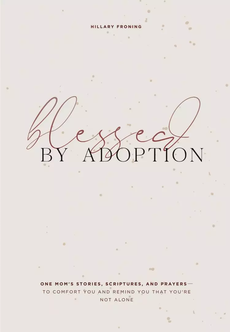 BLESSED BY ADOPTION