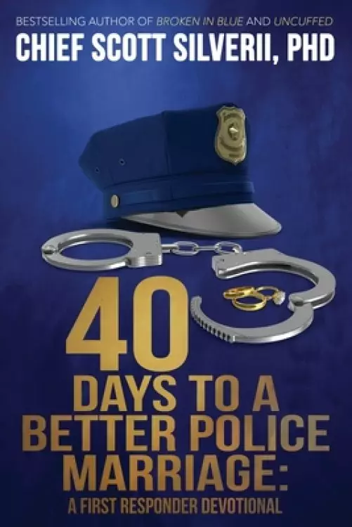 40 Days to a Better Police Marriage