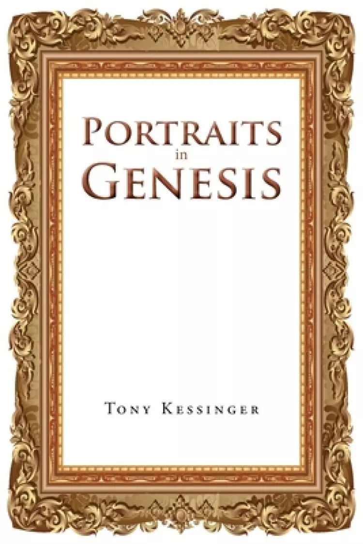 Portraits in Genesis: From Their Point of View