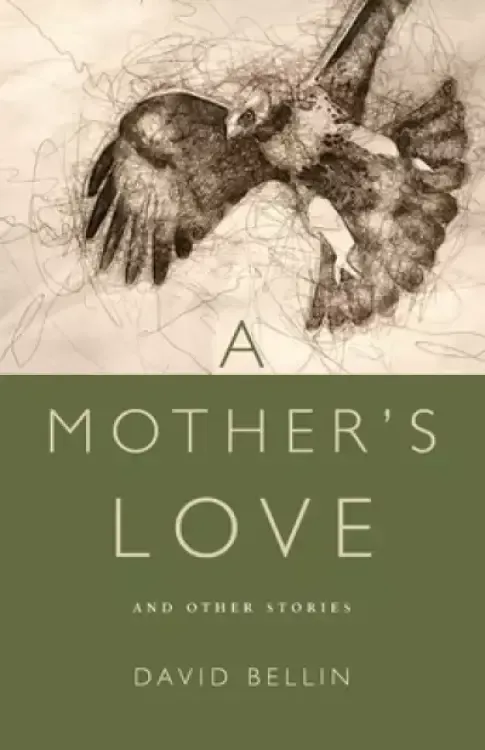 Mother's Love And Other Stories