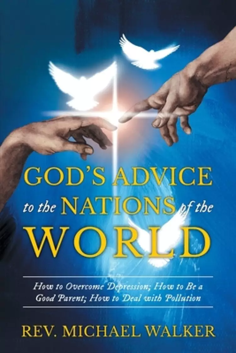 God's Advice to the Nations of the World
